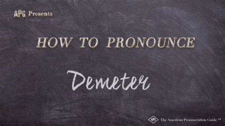 How to pronounce demeter